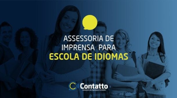 ASSESSORIA DE IMPRENSA PARA ESCOLAS DE IDIOMA