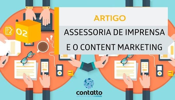 Assessoria de Imprensa e Content Marketing