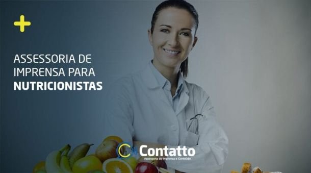 ASSESSORIA DE IMPRENSA PARA NUTRICIONISTAS