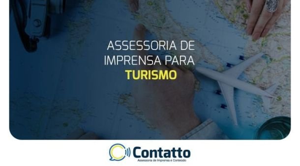 ASSESSORIA DE IMPRENSA PARA TURISMO