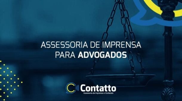 ASSESSORIA DE IMPRENSA PARA ADVOGADOS